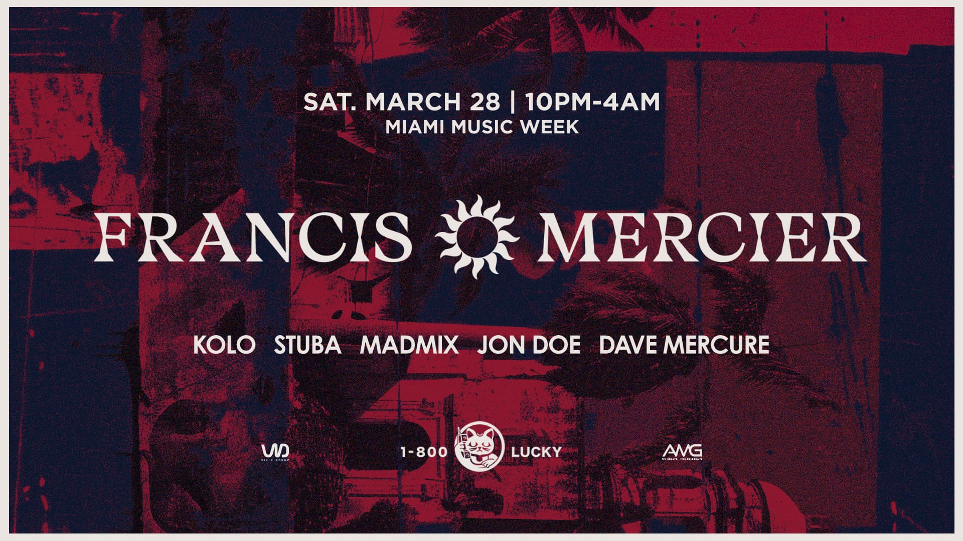 Francis Mercier — event at 1-800-Lucky during Miami Music Week 2026
